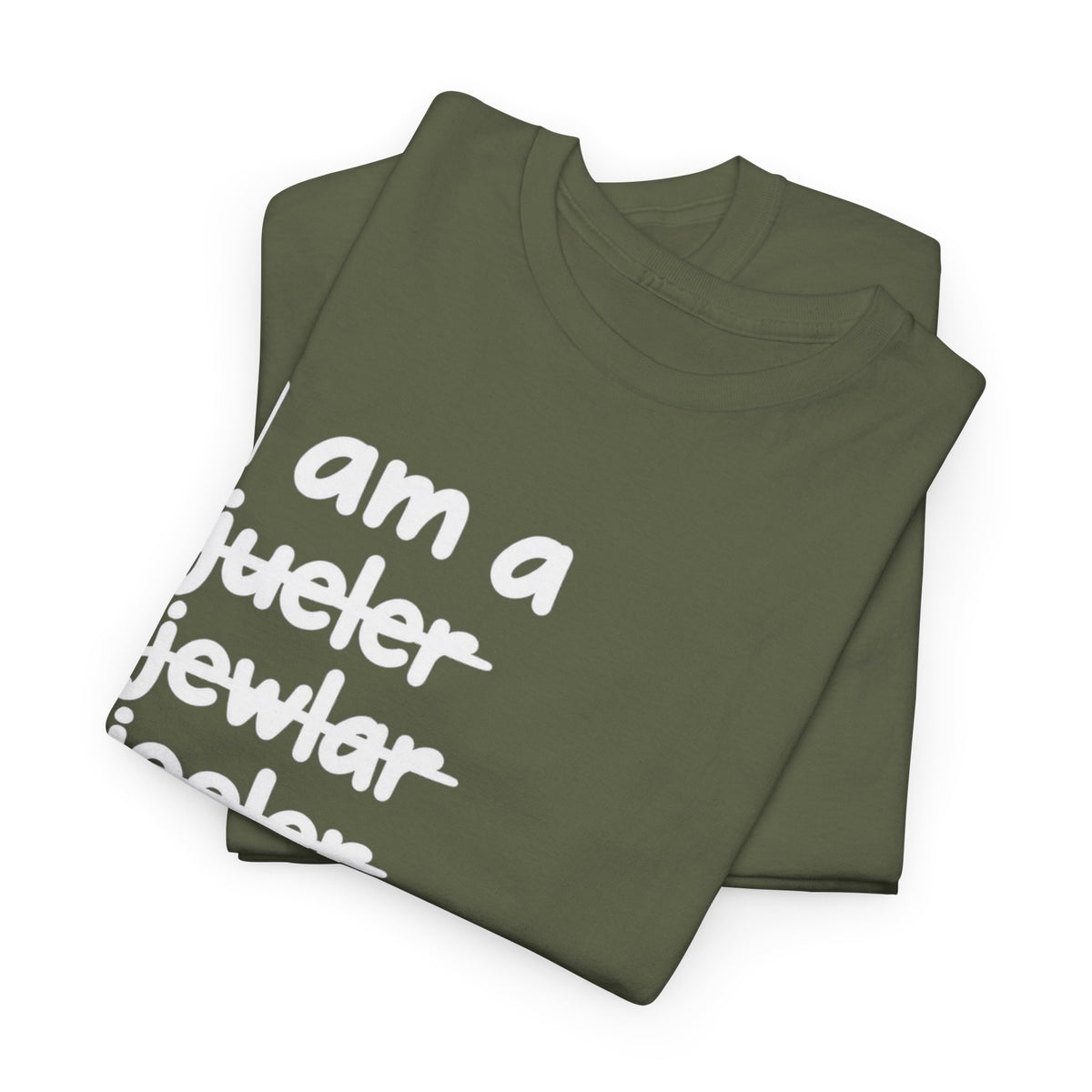 I Melt Things – Metalsmith & Jeweler T-Shirt