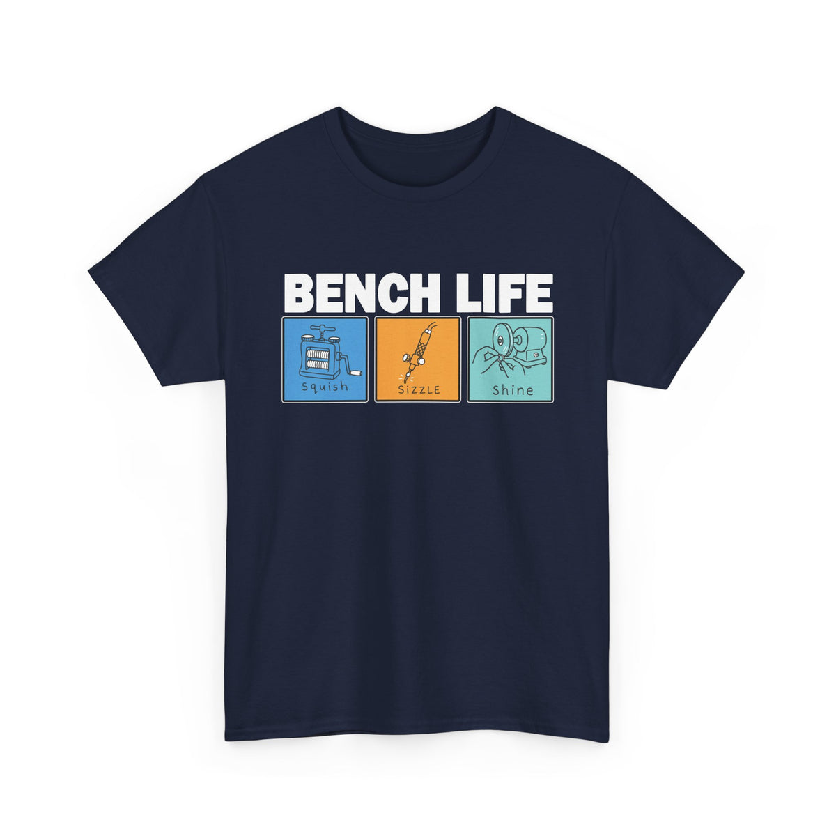 Bench Life – Squish, Sizzle, Shine T-Shirt