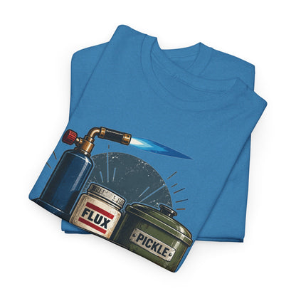 I Run on Propane, Flux & Pickle – Jeweler T-Shirt