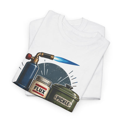 I Run on Propane, Flux & Pickle – Jeweler T-Shirt
