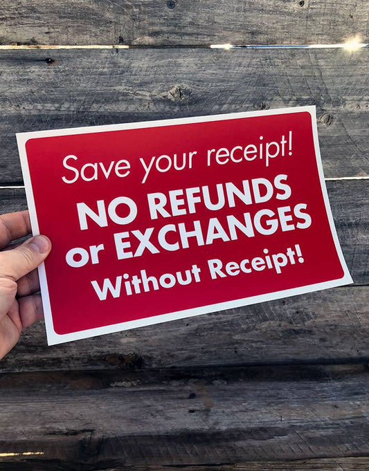 DSI5928 = Sign Plastic - "SAVE YOUR RECEIPT" 7x11
