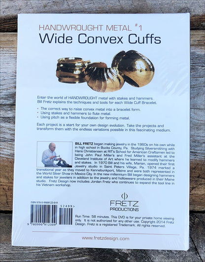 VT3050 = DVD- Bill Fretz Handwrought Metal #1 ''Wide Convex Cuffs''